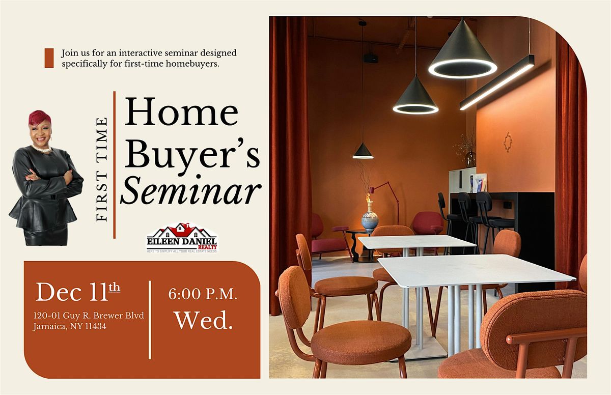 First Time Home Buyer Seminar