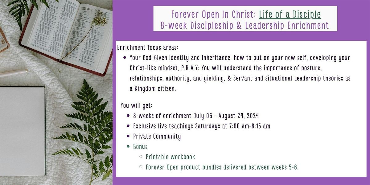 Forever Open In Christ: Life of a Disciple 8-week Discipleship & Leadership