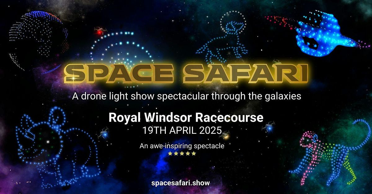 Space Safari Drone Light Show