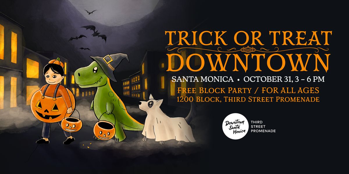 Trick or Treat Downtown Santa Monica