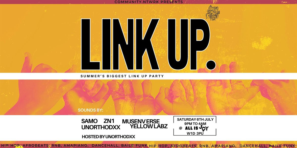 SUMMER LINK UP PARTY