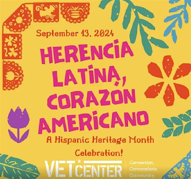 Herencia Latina, Corazon Americano: Hispanic Heritage Celebration