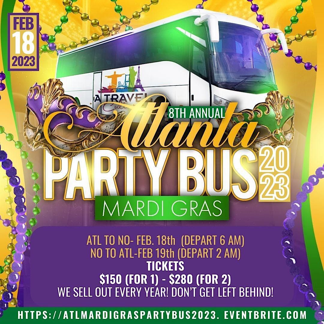 7th Annual Atlanta Mardi Gras Party Bus Alcohol included 2023!