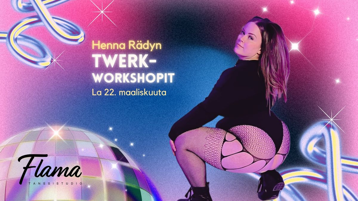 Henna R\u00e4dyn twerk-workshopit