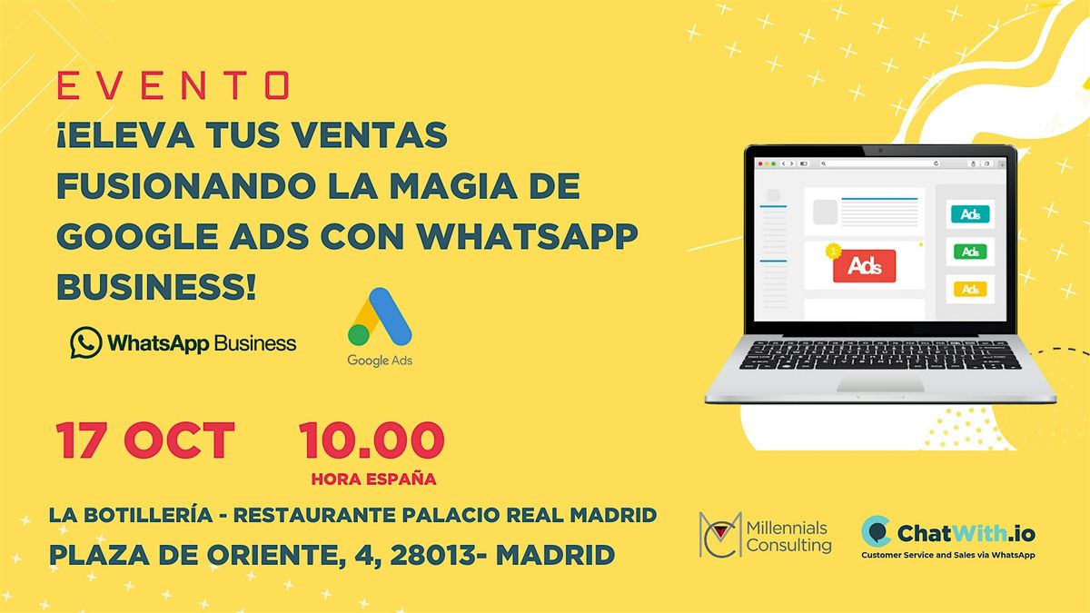 \u00danico en Espa\u00f1a, Google Ads integrado con whatsapp