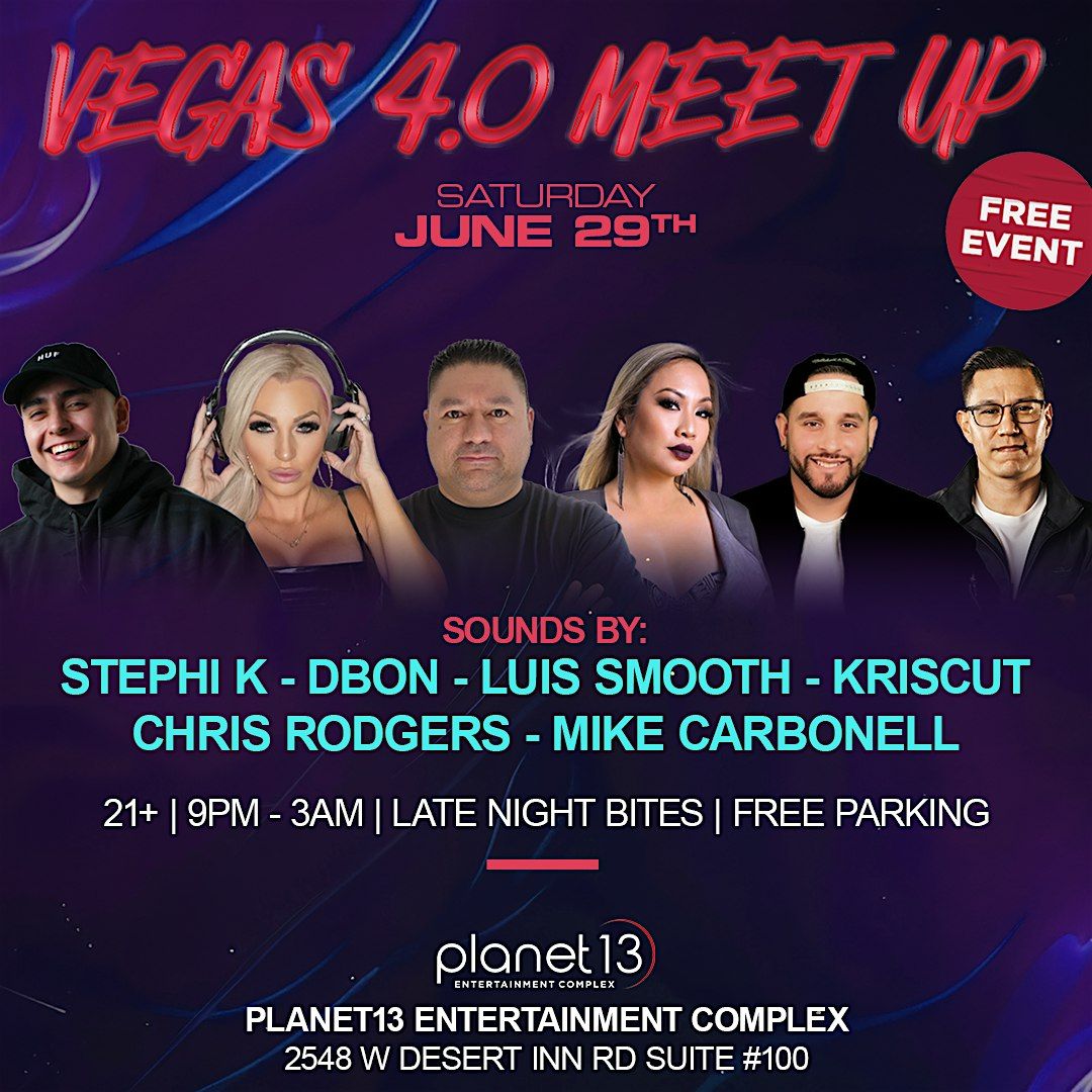 VEGAS 4.0 MEETUP - 6\/28-6\/30