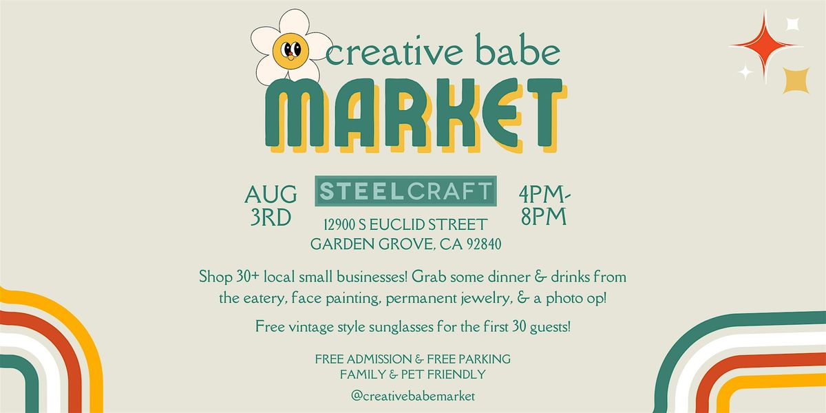 Creative Babe - Pop-Up Market @ Steelcraft Garden Grove