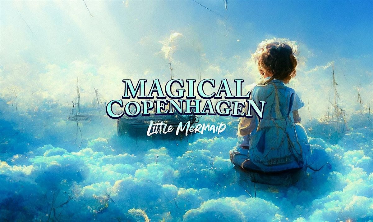 Magical Copenhagen: Little Mermaid Outdoor Escape Game