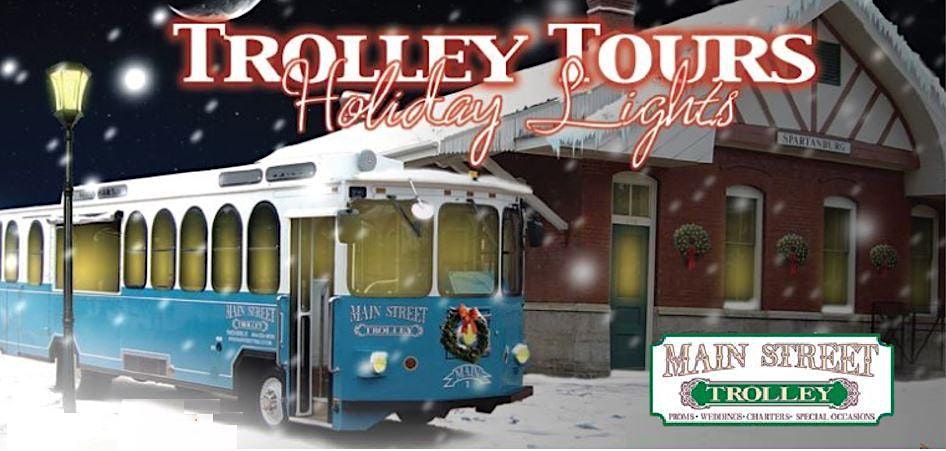 Holiday Lights Trolley Tour-Main Street Trolley