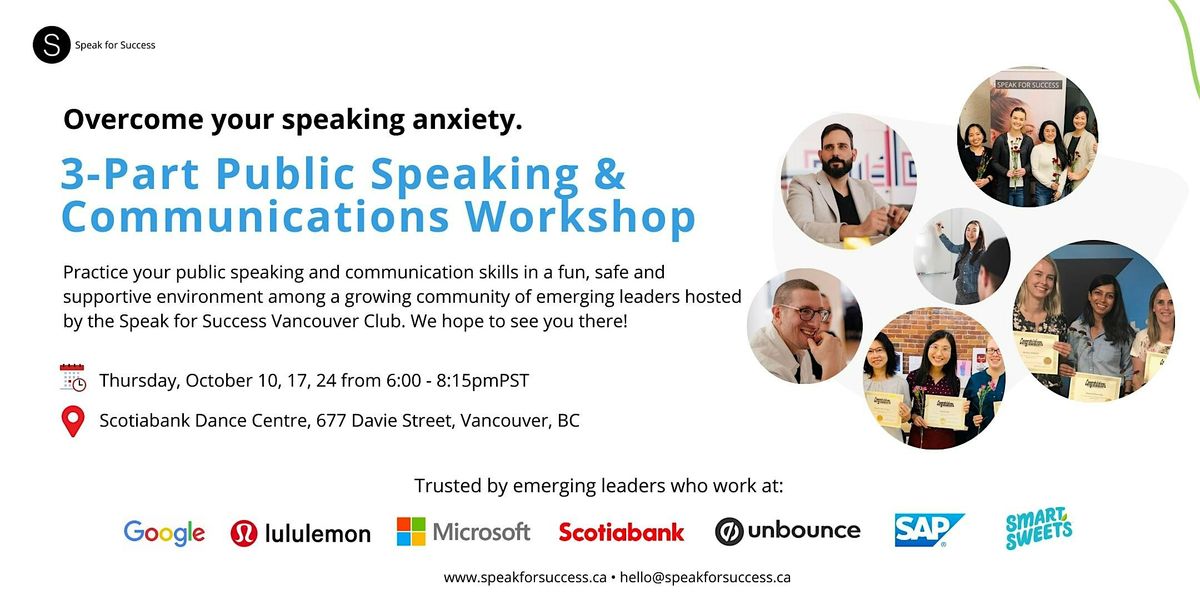 3-Part Public Speaking & Communications Workshop (October Cohort!)