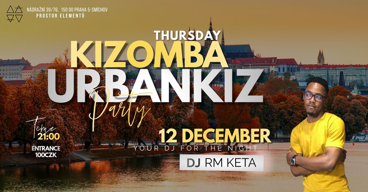 REGULAR THURSDAYS KIZOMBA & URBANKIZ BY JACINTO TECA EVENTS