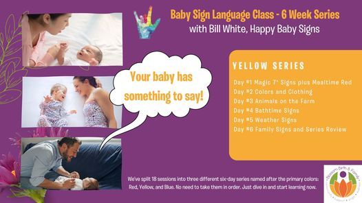 Baby Sign Language  6 Week Class Series