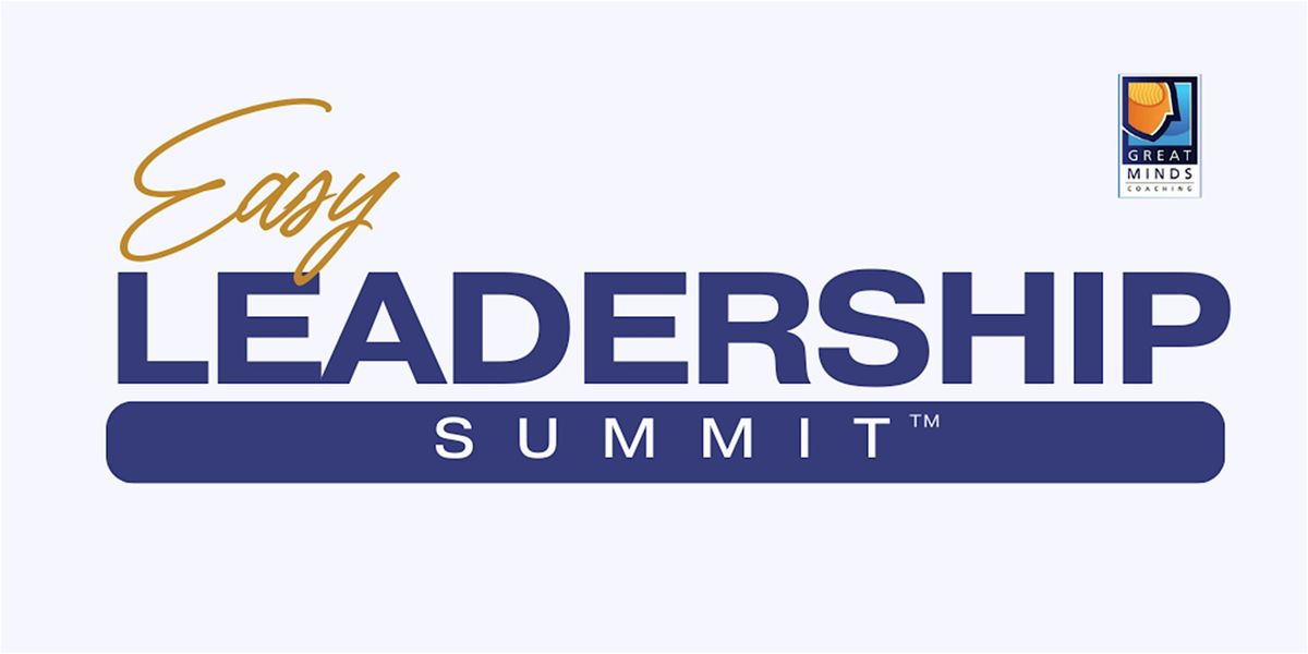 Easy Leadership Summit\u2122