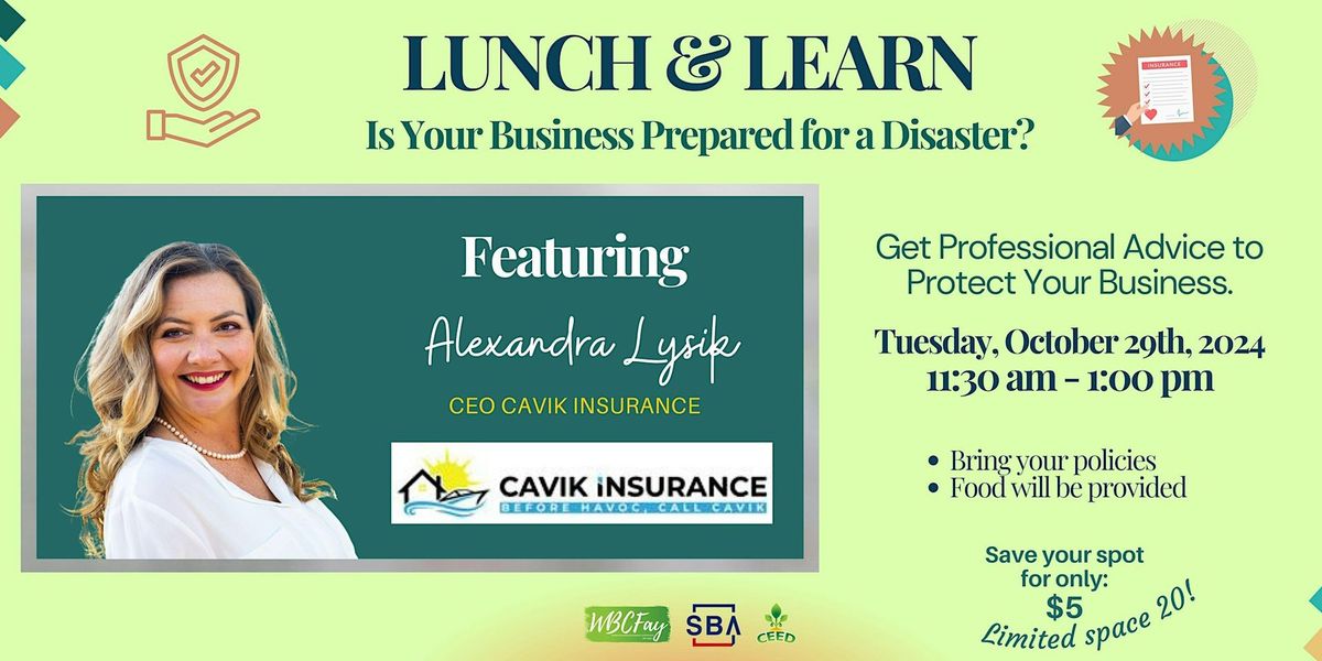 Lunch and Learn: Small Business Insurance Protection!