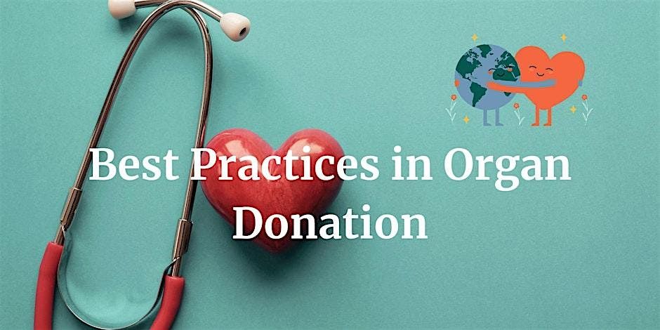 Best Practice in Organ Donation