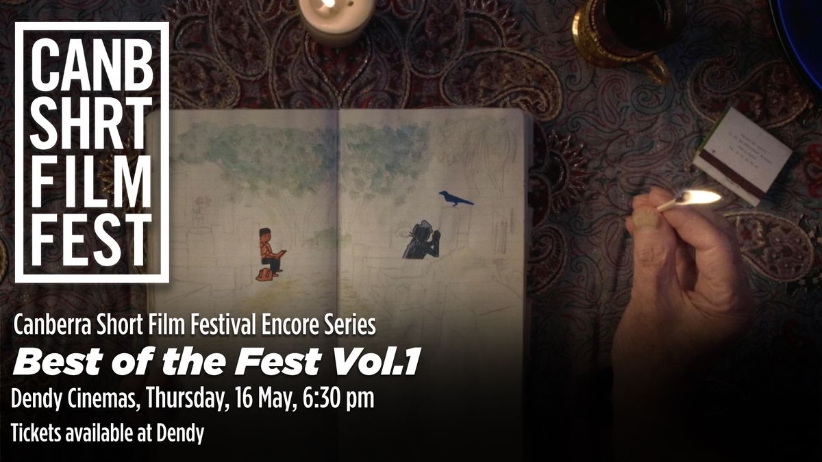 CSFF - Best of the Fest Vol.1 - Encore Screening 