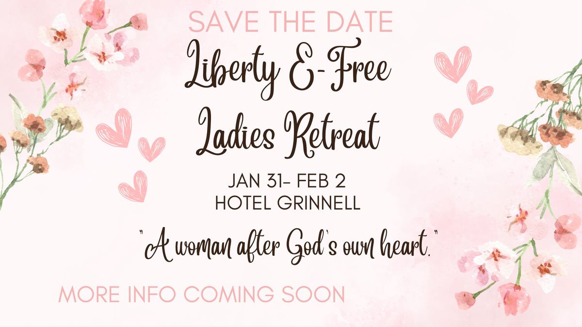 Liberty E-Free Ladies Retreat