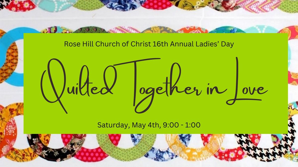 Rose Hill Church of Christ Ladies\u2019 Day