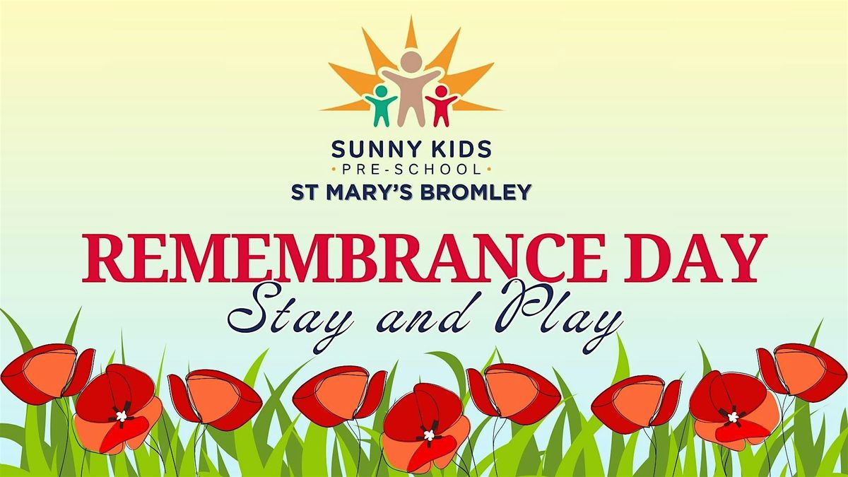 Remembrance Day Stay & Play