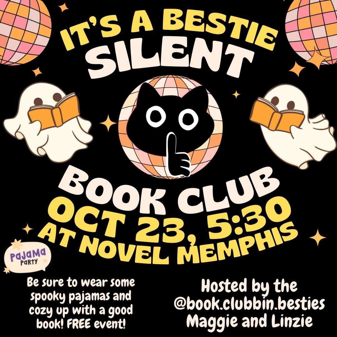 It's a Bestie Silent Book Club!