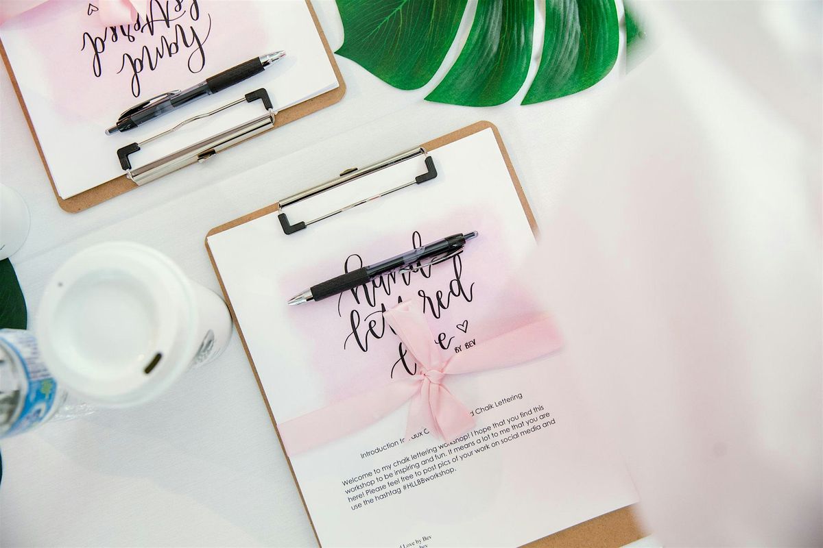 Beginner Calligraphy Workshop with Hand Lettered Love by Bev