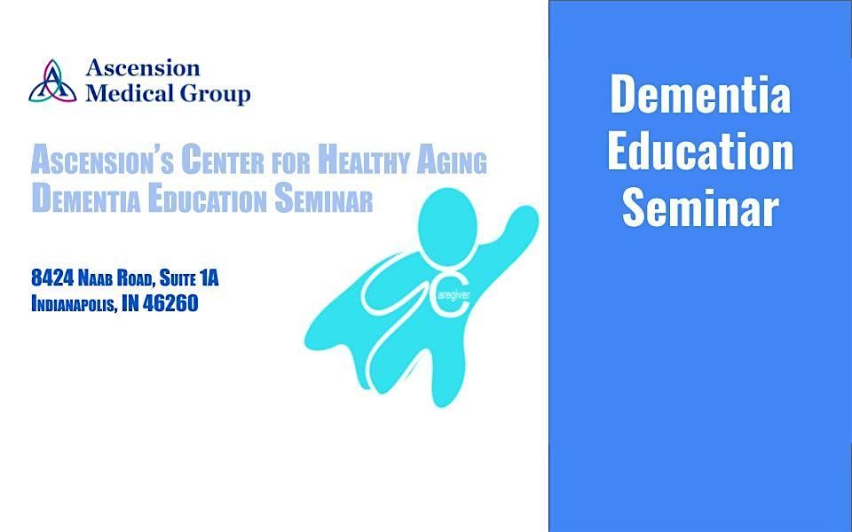 Dementia Education Seminar