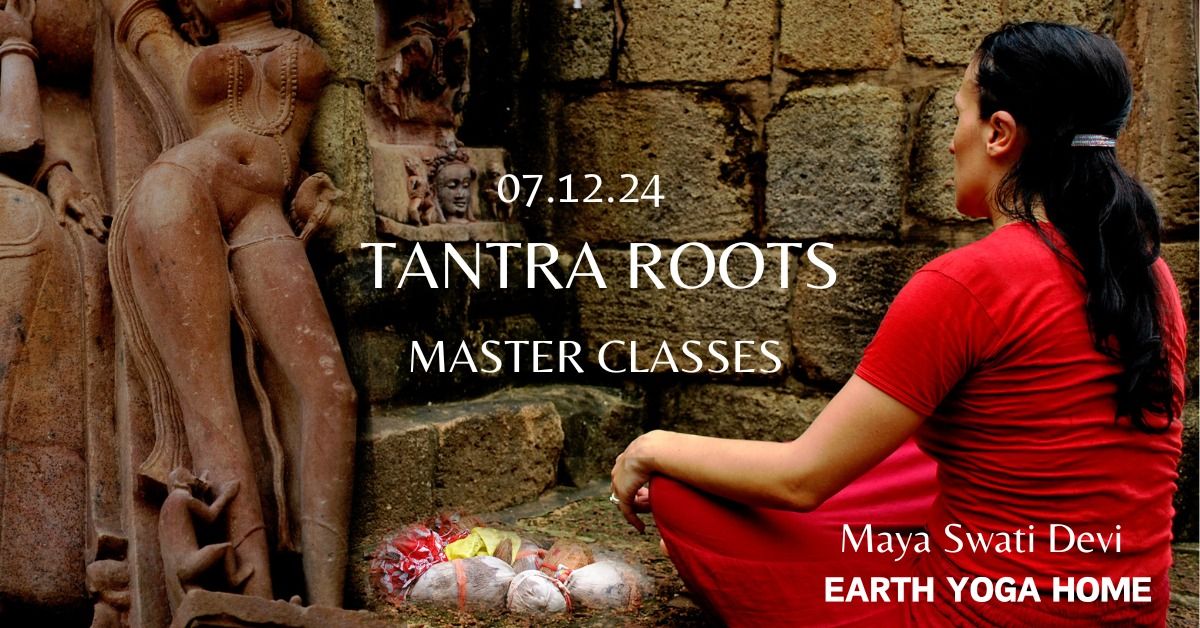 Traditional Tantra Yoga - 2 Master Classes