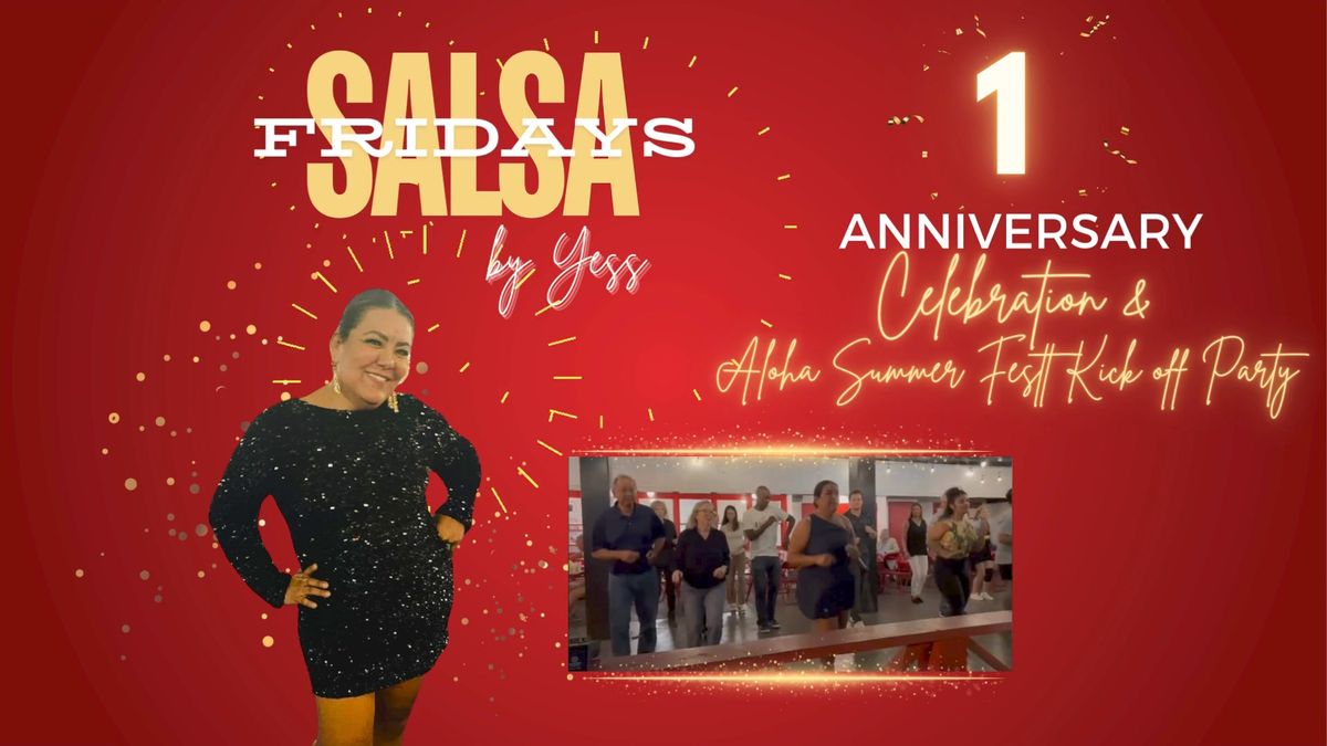Salsa Friday\u2019s First Anniversary 