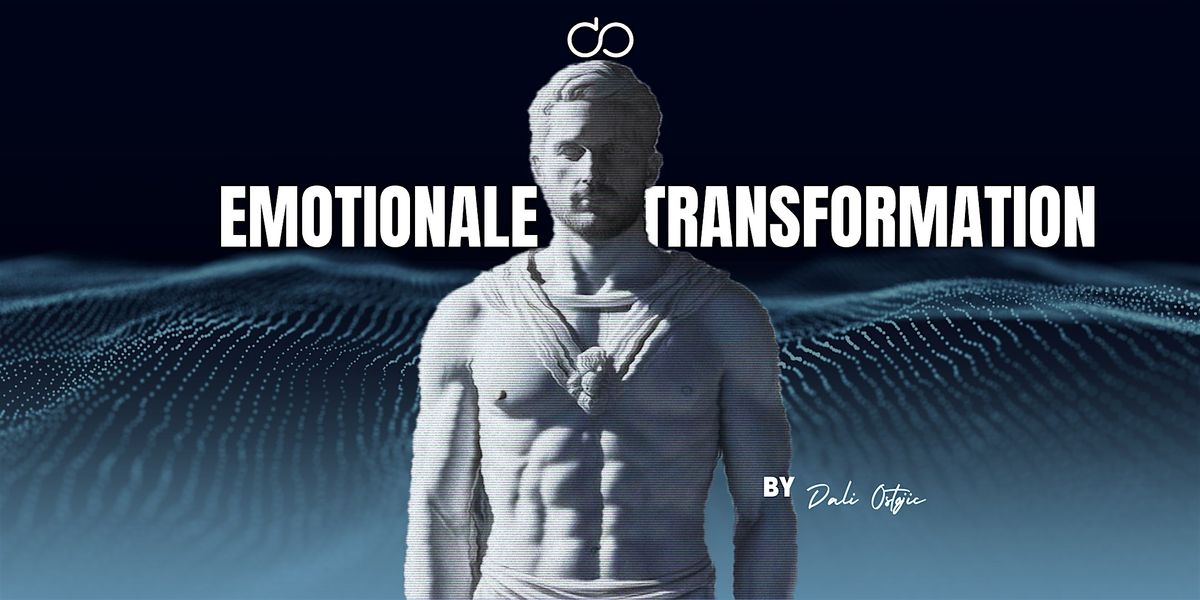 Emotional Transformation Night -  Erfolg in Business und Beziehung