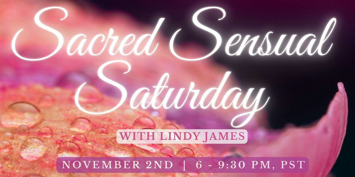 Sacred Sensual Saturday | In person Tantra Puja