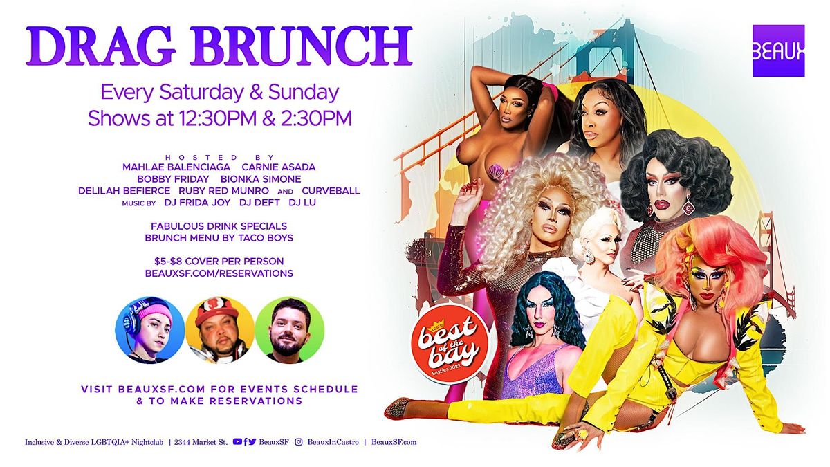 Weekend Drag Brunches @ Beaux in the Castro