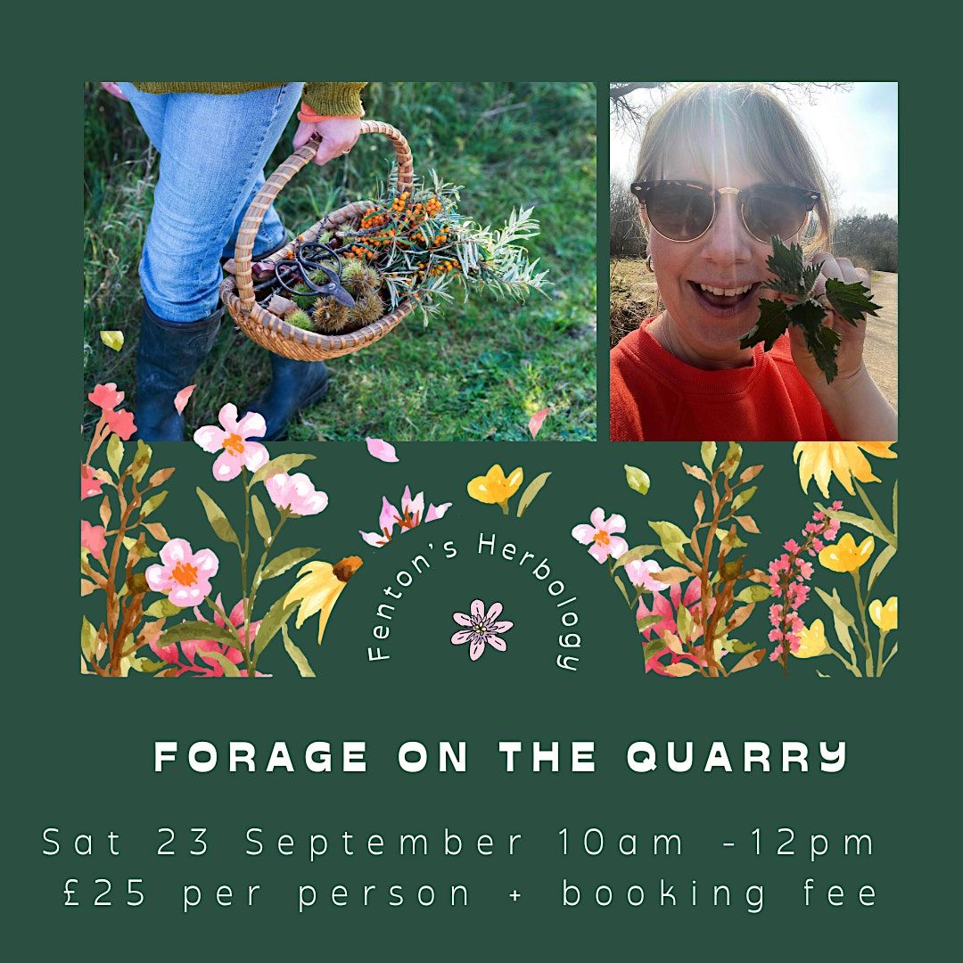 Forage on the Quarry