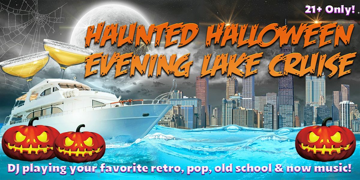 Haunted Halloween Evening Lake Cruise on Thursday, October 31st