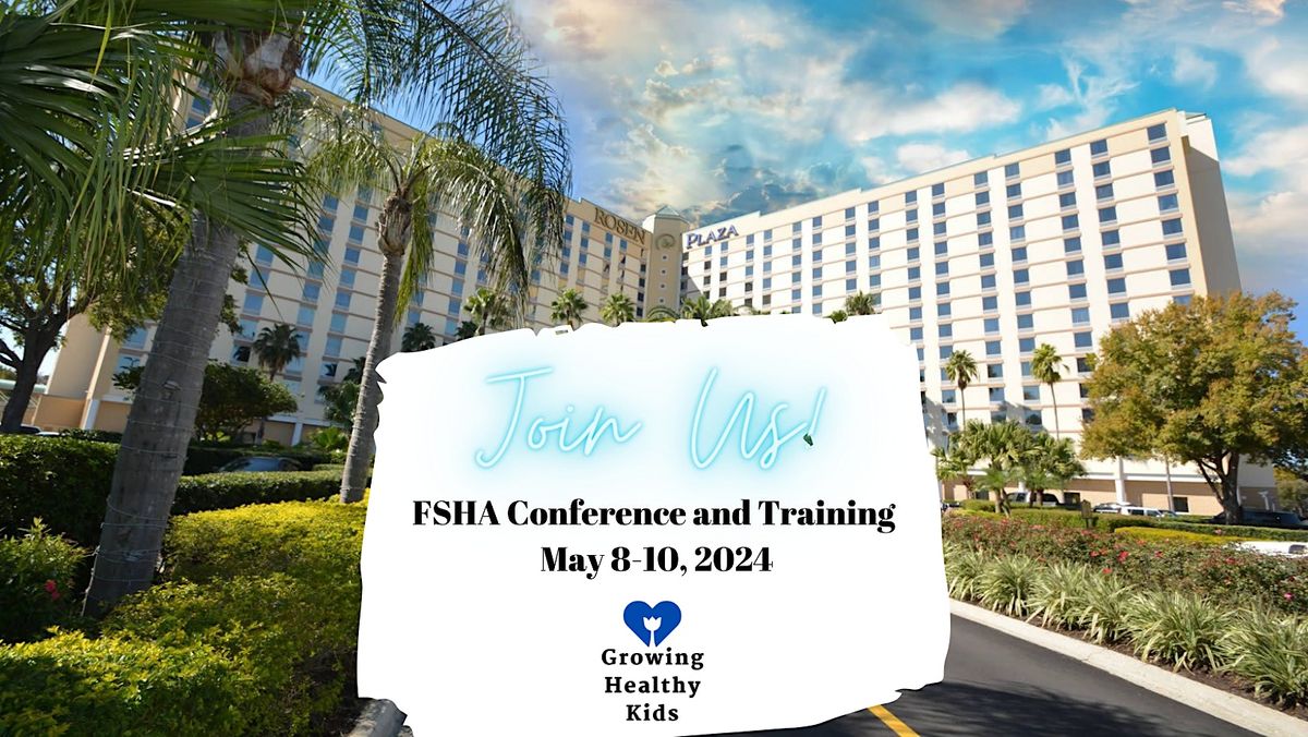 Florida School Health Association 2024 Annual Training and Conference