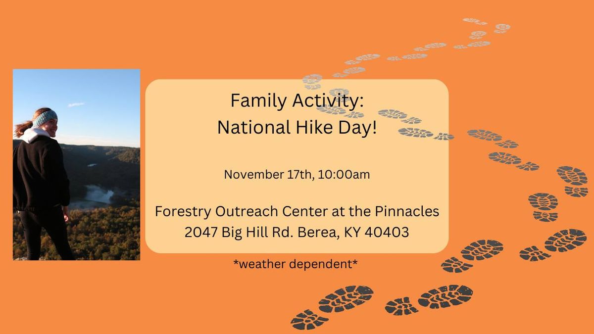 Family Activity: National Hike Day!