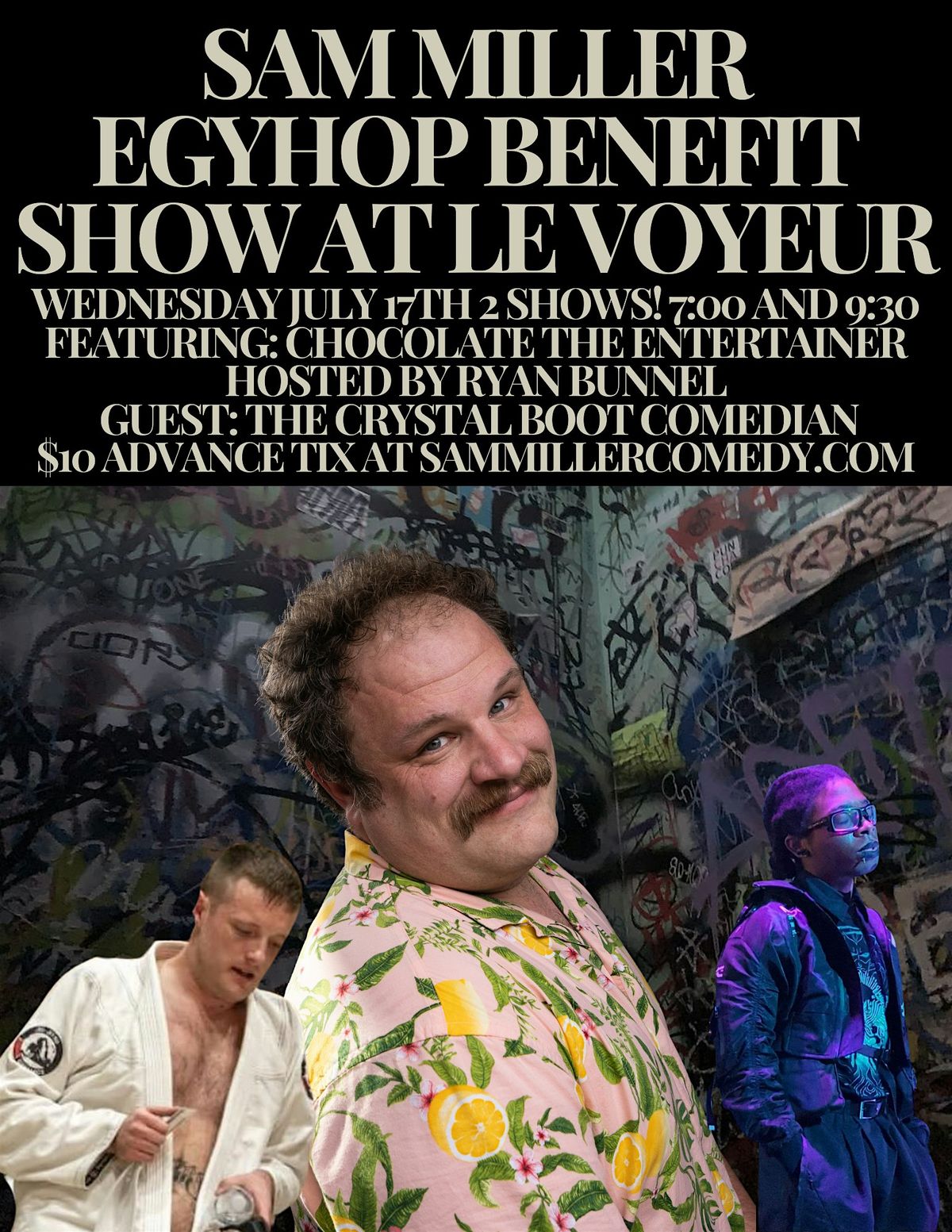 Sam Miller EGYHOP benefit show at Le Voyeur