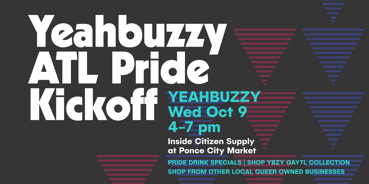 YEAHBUZZY Atlanta Pride Kickoff