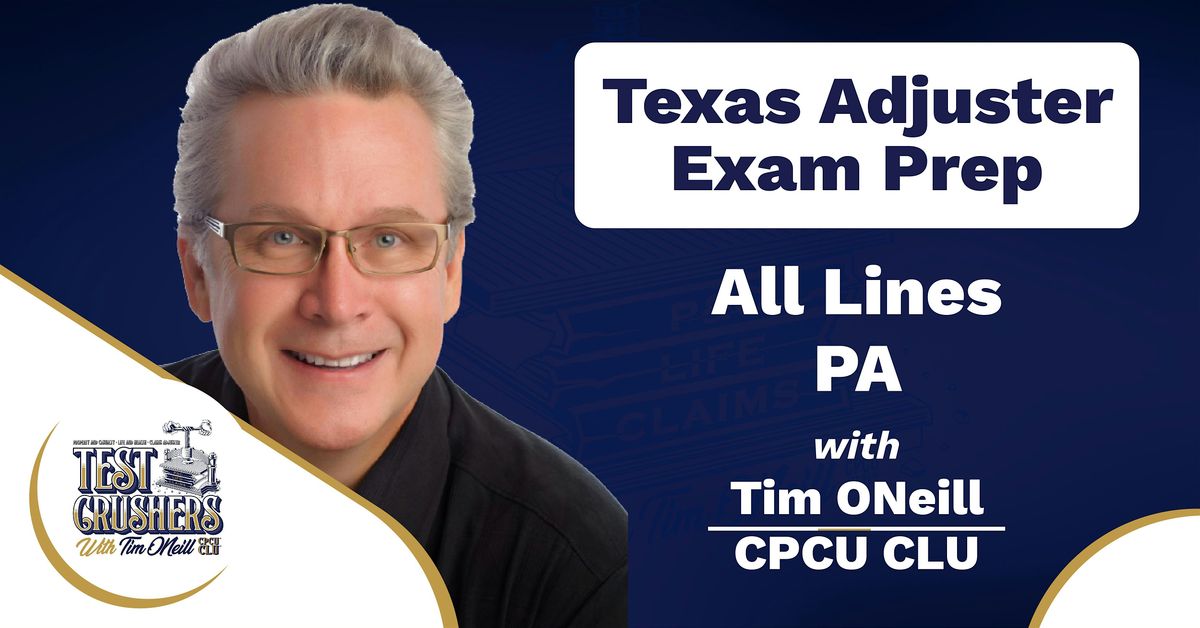 2-Day Exam Prep for All Lines and Public Adjusters - Weekend Class