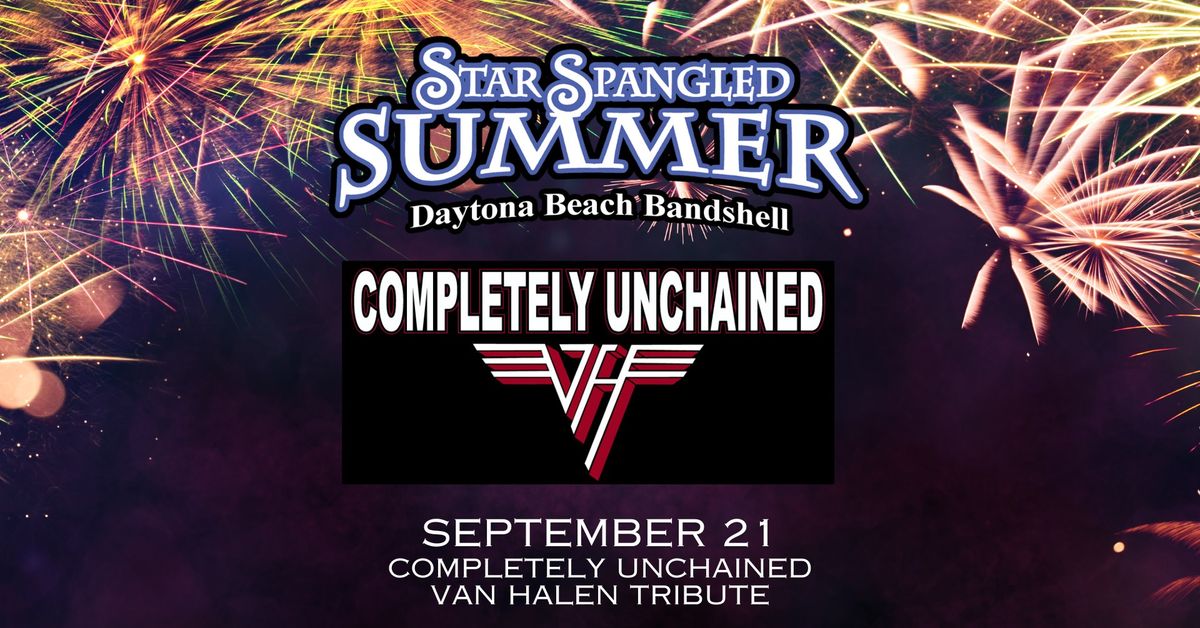 Star Spangled Summer Series: Completely Unchained - Van Halen Tribute