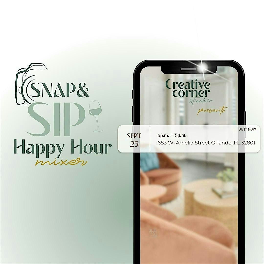 Snap & Sip Happy Hour Mixer