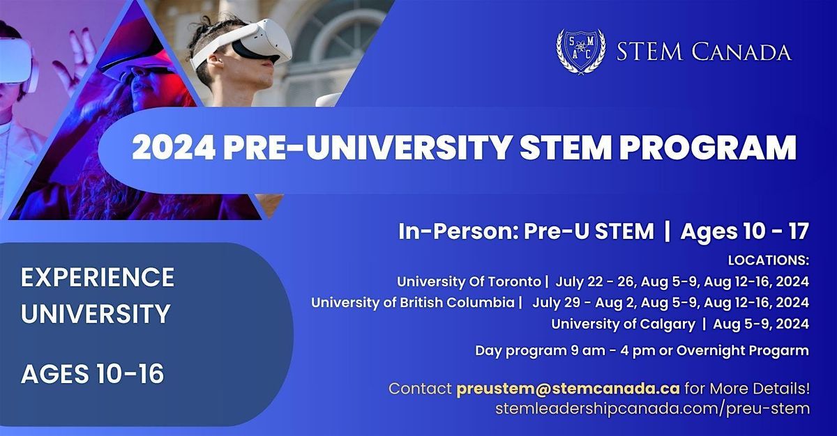 Pre-University Program @ University of BC - 3D & VR Ages 10-17