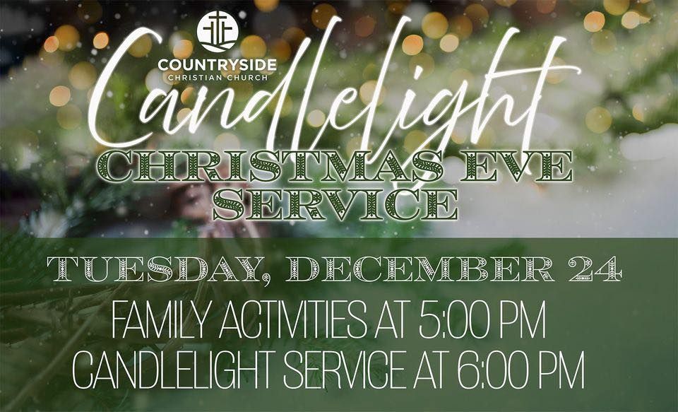 Candlelight Christmas Eve Service at Countryside