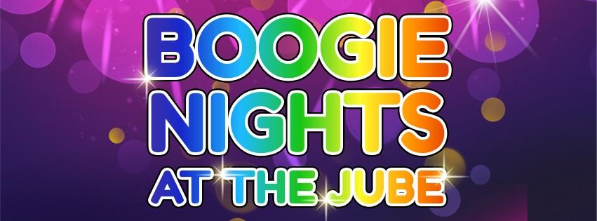 Boogie Nights at The Jube