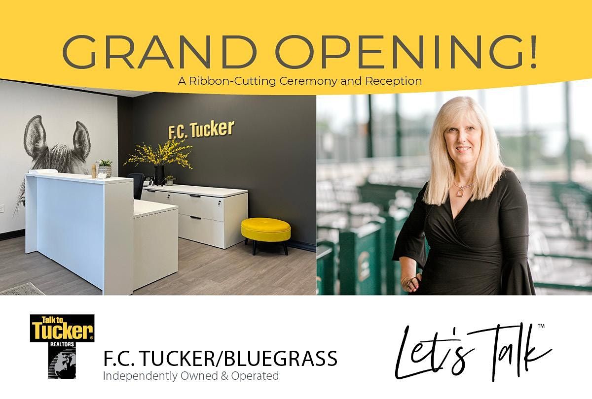 Grand Opening Party! >> F.C. Tucker Realtors NEW Office, F.C. Tucker