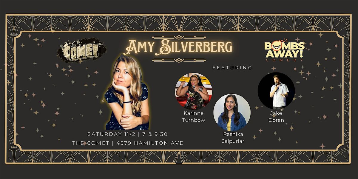 Comedy At The Comet | AMY SILVERBERG