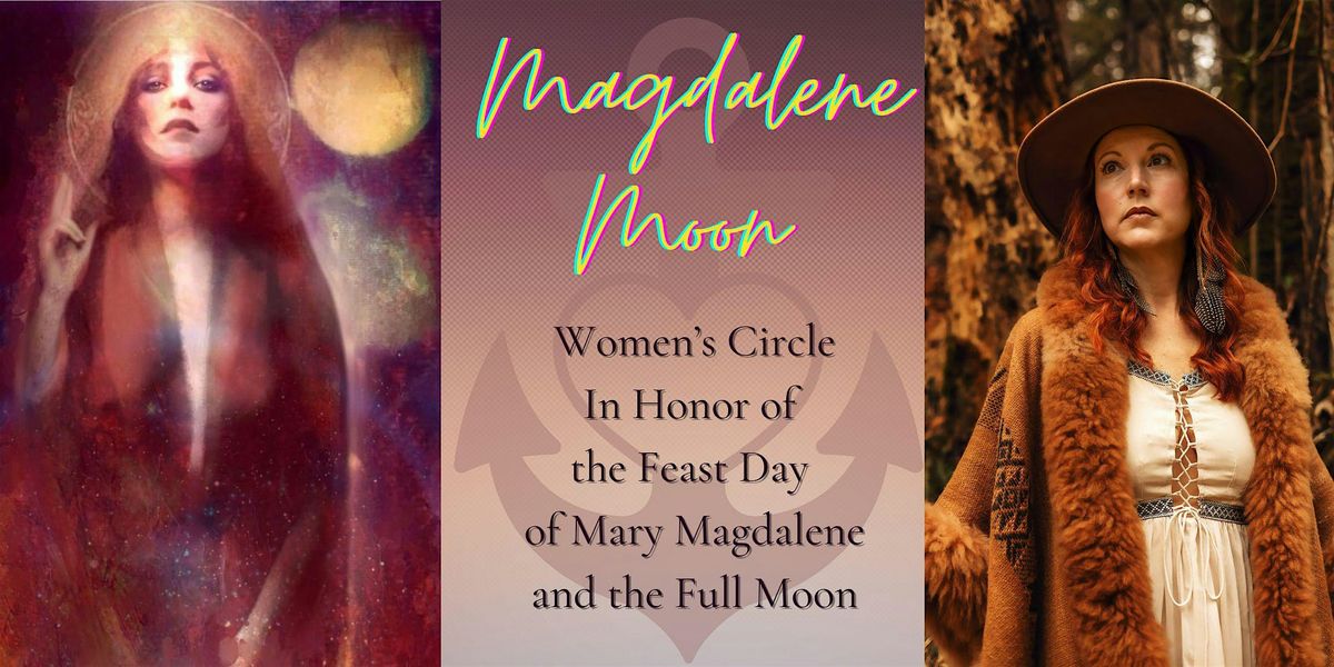 Magdalene Moon Women's Circle