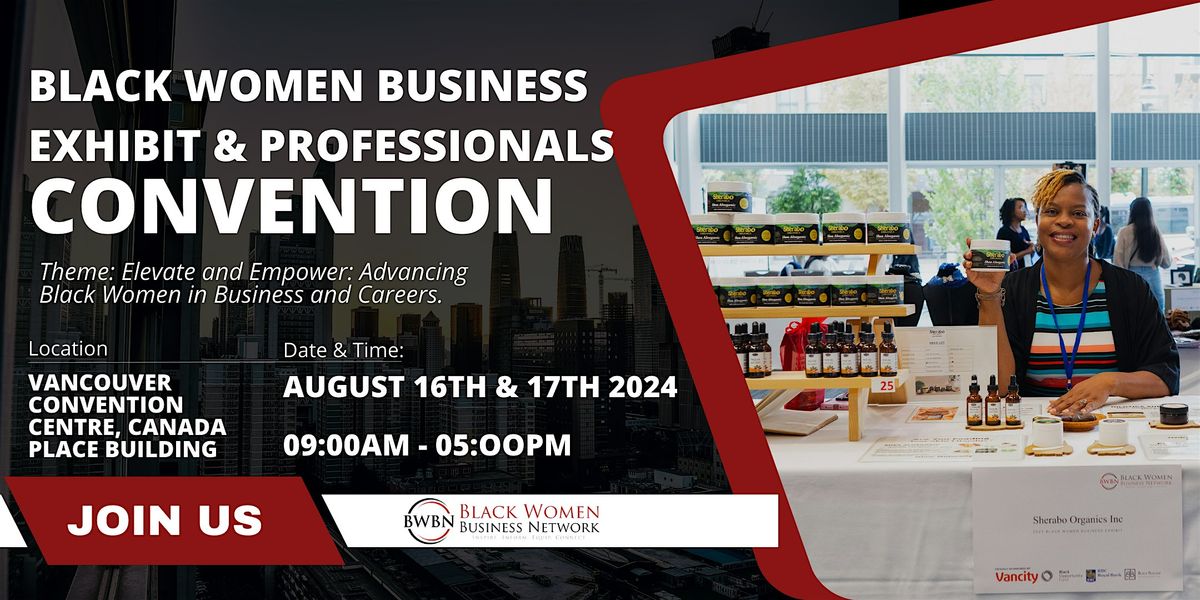 2024 Black Women Business Exhibition and Professional Convention