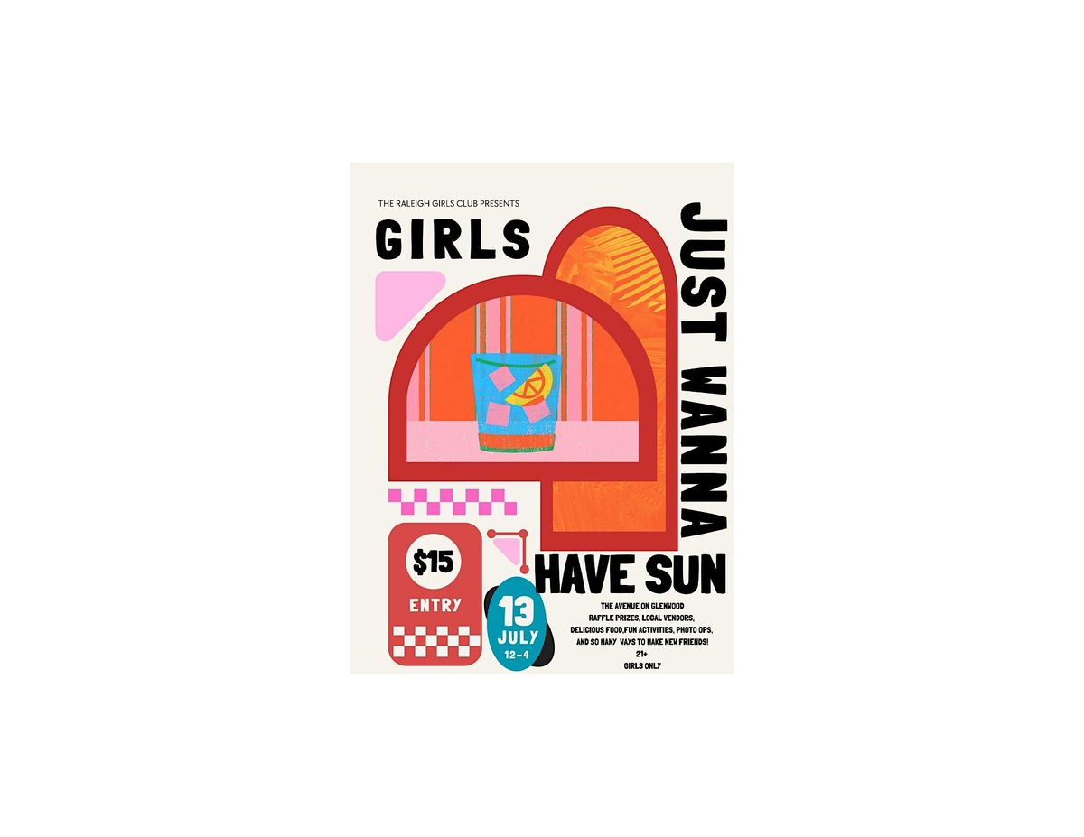 Raleigh Girls Club- Girls Just Wanna Have Sun