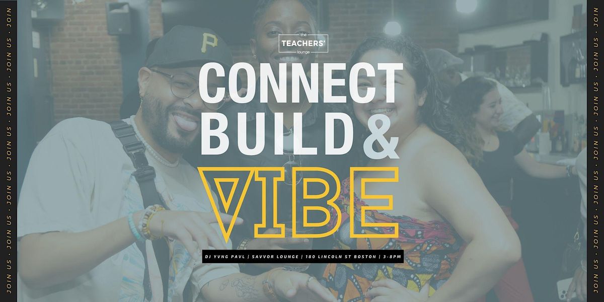 Connect Build Vibe - April