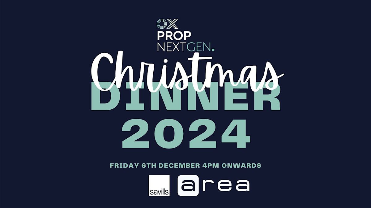 OxProp NextGen Christmas Dinner 2024